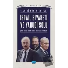 İsrail Siyaseti Ve Yahudi Solunun Tarihi Kökenleri