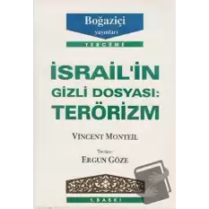 İsrail’in Gizli Dosyası: Terörizm