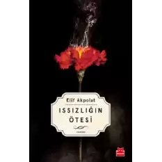 Issızlığın Ötesi