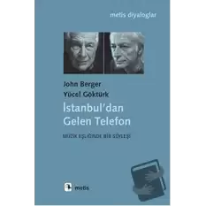 İstanbuldan Gelen Telefon