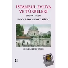 İstanbul Evliya ve Türbeleri