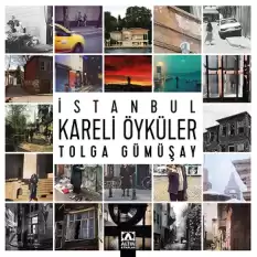 İstanbul Kareli Öyküler