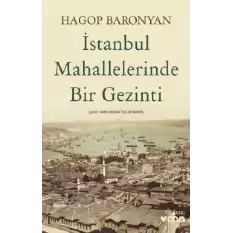 İstanbul Mahallelerinde Bir Gezinti