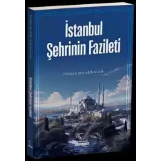 İstanbul Şehrinin Fazileti