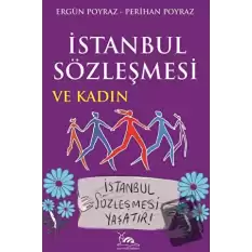 İstanbul Sözleşmesi ve Kadın