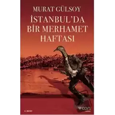 İstanbul’da Bir Merhamet Haftası