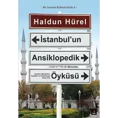 İstanbul’un Ansiklopedik Öyküsü