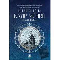 İstanbul’un Kayıp Mührü