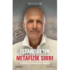 İstanbul’un Metafizik Sırrı