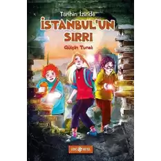 İstanbul’un Sırrı - Tarihin İzinde