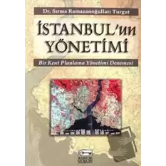 İstanbul’un Yönetimi