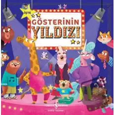 İşte Gösterinin Yıldızı