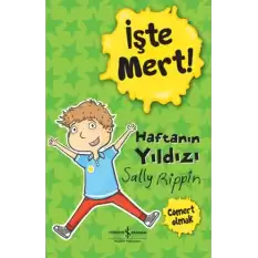 İşte Mert! - Haftanın Yıldızı - Cömert Olmak