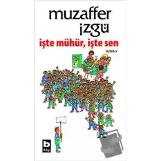 İşte Mühür İşte Sen