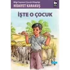 İşte O Çocuk