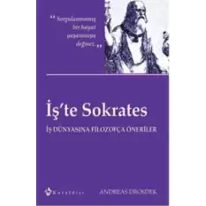 İş’te Sokrates