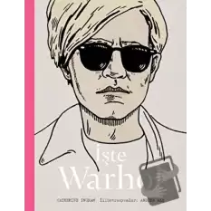 İşte Warhol