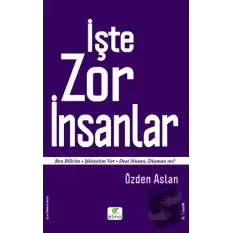 İşte Zor İnsanlar