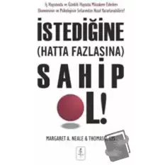 İstediğine Hatta Fazlasına Sahip Ol!