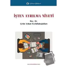 İşten Ayrılma Niyeti