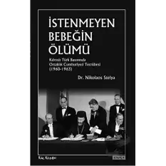 İstenmeyen Bebeğin Ölümü