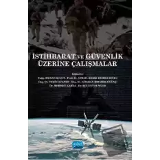 İstihbarat ve Güvenlik Üzerine Çalışmalar