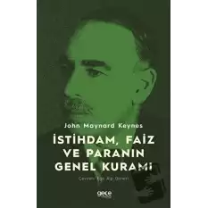 İstihdam, Faiz ve Paranın Genel Kuramı