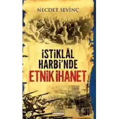 İstiklal Harbinde Etnik İhanet