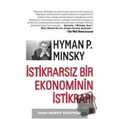 İstikrarsız Bir Ekonominin İstikrarı