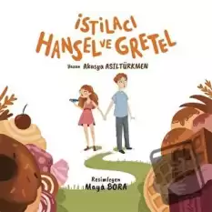 İstilacı Hansel ve Gretel