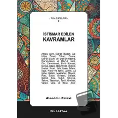 İstismar Edilen Kavramlar