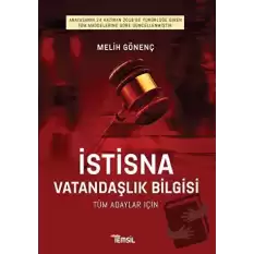 İstisna Vatandaşlık Bilgisi Tüm Adaylar İçin