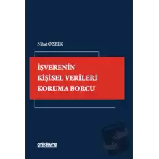 İşverenin Kişisel Verileri Koruma Borcu