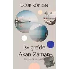 İsviçrede Akan Zaman