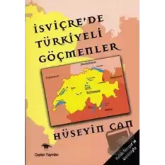 İsviçre’de Türkiyeli Göçmenler