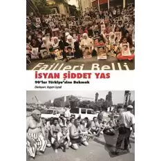 İsyan, Şiddet, Yas