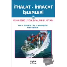 İthalat - İhracat İşlemleri