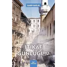 İtikaf Günlüğüm