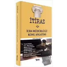 İtiraz İcra Müdürlüğü Konu Anlatımı