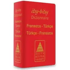 İtsy - Bitsy Fransızca - Türkçe ve Türkçe - Fransızca Mini Sözlük