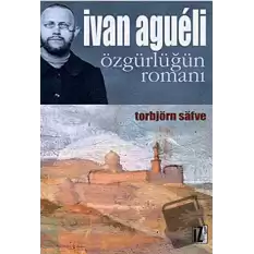 Ivan Agueli: Özgürlüğün Romanı