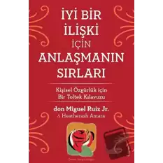 İyi Bir İlişki İçin Anlaşmanın Sırları