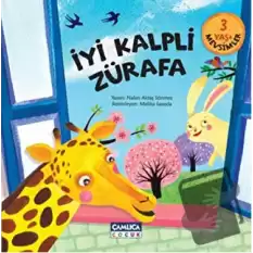 İyi Kalpli Zürafa (Ciltli)