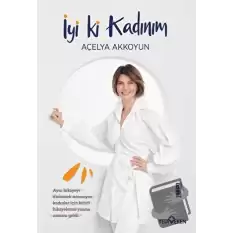 İyi ki Kadınım