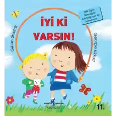 İyi ki Varsın!