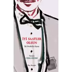 İyi Saatler Olsun