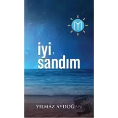 İyi Sandım