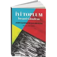 İyi Toplum: İnsani Gündem