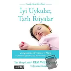 İyi Uykular, Tatlı Rüyalar