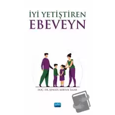 İyi Yetiştiren Ebeveyn